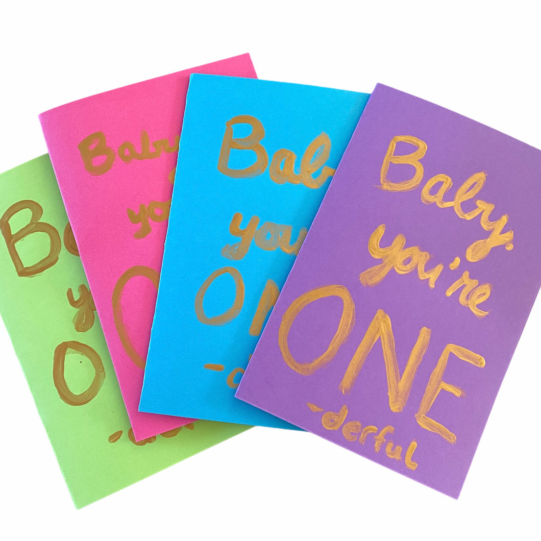 “Baby, you’re one-derful” cards